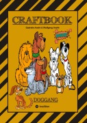 Cover-Bild zum Titel 'CRAFTBOOK - 100 SEITEN MIT DEM TREUEN VIERBEINER - WUNDERBARE HUNDEMOTIVE - KNIFFLIGE RÄTSEL & AUSFGABEN - WISSENSWERTES - MEINE STROY' von 'Gabriele André, Wolfgang André'