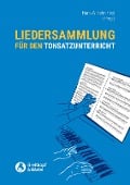 Cover-Bild zum Titel 'Liedersammlung für den Tonsatzunterricht (Eine Sammlung von 550 Volksliedern für den praktischen Unterrichtsgebrauch im Harmonisieren, Formenlehre, Gehörbildung, Liedbegleitung, Kontrapunktlehre etc.)' von 'Hans-Wilhelm Hösl'