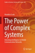 Cover-Bild zum Titel 'The Power of Complex Systems' von 'Marialisa Scatà'