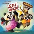 Cover-Bild zum Titel 'Sei wild! Nicht brav!' von 'Lena Walde'