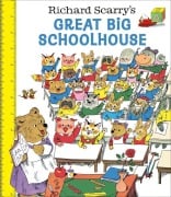 Cover-Bild zum Titel 'Richard Scarry's Great Big Schoolhouse' von 'Richard Scarry'