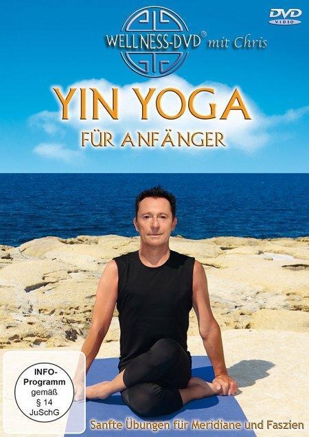 Yin Yoga für Anfänger - Sanfte Übungen für Meridiane und Faszien - Mone Rathmann