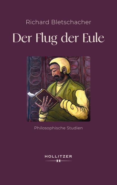 Der Flug der Eule - Richard Bletschacher