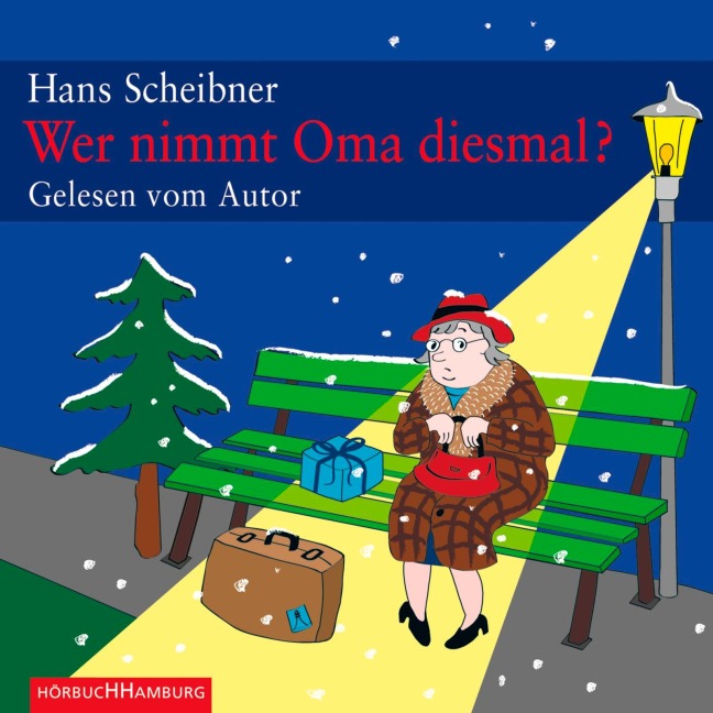 Wer nimmt Oma diesmal? - Hans Scheibner
