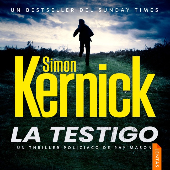 La testigo - Simon Kernick