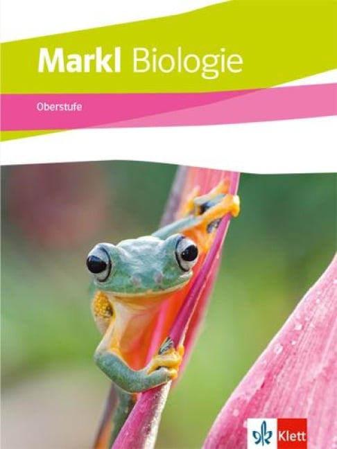 Markl Biologie Oberstufe Gesamtband. Schulbuch Klassen 10-12 (G8), Klassen 11-13 (G9) - 