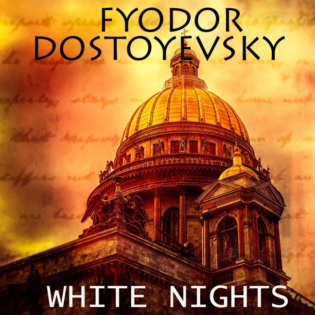 White Nights - Fyodor Dostoyevsky