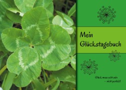 Cover-Bild zum Titel 'Mein Glückstagebuch' von 'Ulrike Claßen-Büttner'