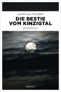 Cover-Bild zum Titel 'Die Bestie vom Kinzigtal' von 'Matthias Fischer'