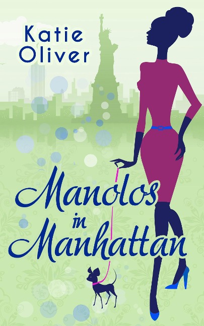 Manolos In Manhattan (Marrying Mr Darcy, Book 3) - Katie Oliver