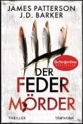 Cover-Bild zum Titel 'Der Federmörder' von 'James Patterson, J. D. Barker'