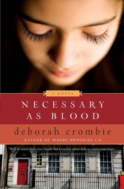 Necessary as Blood - Deborah Crombie