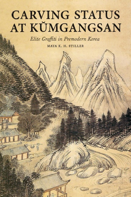 Carving Status at Kŭmgangsan - Maya K H Stiller