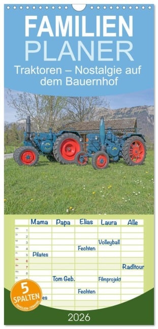 Familienplaner 2026 - Traktoren - Nostalgie auf dem Bauernhof mit 5 Spalten (Wandkalender, 21 x 45 cm) CALVENDO - Alois J. Koller