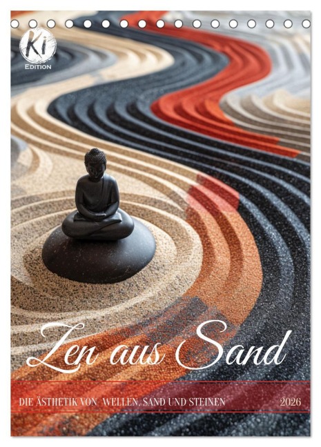 Zen aus Sand (Tischkalender 2026 DIN A5 hoch), CALVENDO Monatskalender - Kerstin Waurick