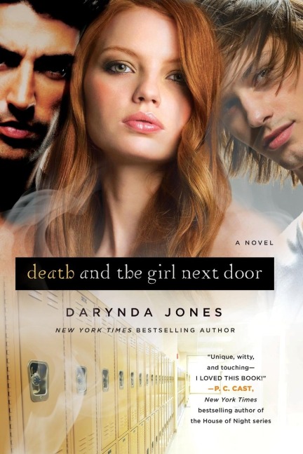 DEATH AND THE GIRL NEXT DOOR - Darynda Jones