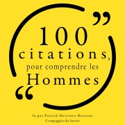 Cover-Bild zum Titel '100 citations pour comprendre les hommes' von 'Various'