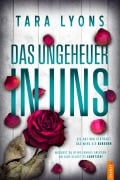 Cover-Bild zum Titel 'Das Ungeheuer in uns' von 'Tara Lyons'