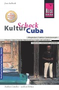 Cover-Bild zum Titel 'Reise Know-How KulturSchock Cuba' von 'Jens Sobisch'
