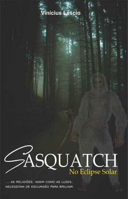 Sasquatch - Vinícius Léscio