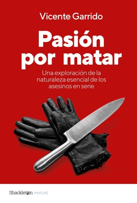 Pasión por matar - Vicente Garrido