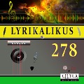 Cover-Bild zum Titel 'Lyrikalikus 278' von 'Arno Holz, Friedrich Frieden'