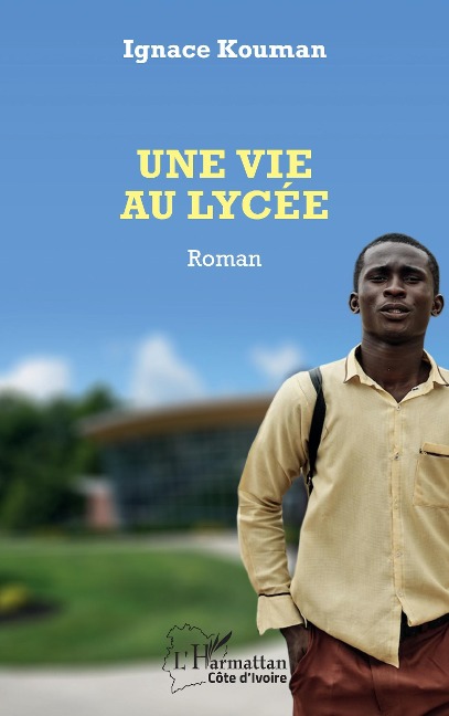 Une vie au lycée - Kouman