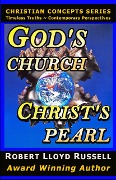 God's Church: Christ's Pearl (Christian Concepts Series) - Robert Lloyd Russell