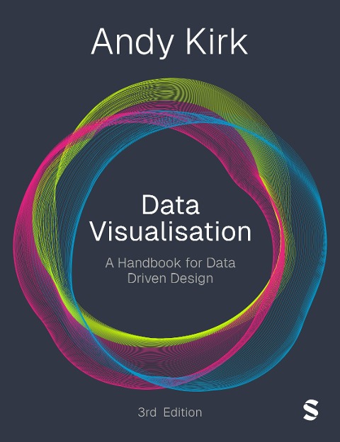 Data Visualisation - Andy Kirk