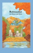 Cover-Bild zum Titel 'Ruhrzauber mit Alwina und Alwin' von 'Katharina E. Volk'