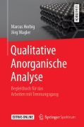 Cover-Bild zum Titel 'Qualitative Anorganische Analyse' von 'Marcus Herbig, Jörg Wagler'