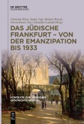 Cover-Bild zum Titel 'Das jüdische Frankfurt - von der Emanzipation bis 1933' von ''