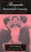 Cover-Bild zum Titel 'Romantic vs. Screwball Comedy' von 'Wes D. Gehring'