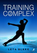 Cover-Bild zum Titel 'Training Complex' von 'Leta Blake'
