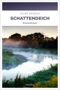 Cover-Bild zum Titel 'Schattendeich' von 'Heike Denzau'
