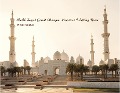 Cover-Bild zum Titel 'Sheikh Zayed Grand Mosque (World Heritage Series, #1)' von 'Pino Shah'