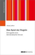 Cover-Bild zum Titel 'Das Spiel der Regeln' von 'Tobias Leßner'
