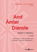 Evangelisch-Lutherische Kirchenagende Band IV/1: Amt - Ämter - Dienste - 