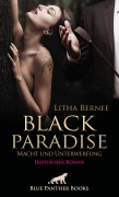 Cover-Bild zum Titel 'Black Paradise - Macht und Unterwerfung | Erotischer Roman' von 'Litha Bernee'
