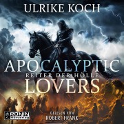 Cover-Bild zum Titel 'Apocalyptic Lovers' von 'Ulrike Koch'