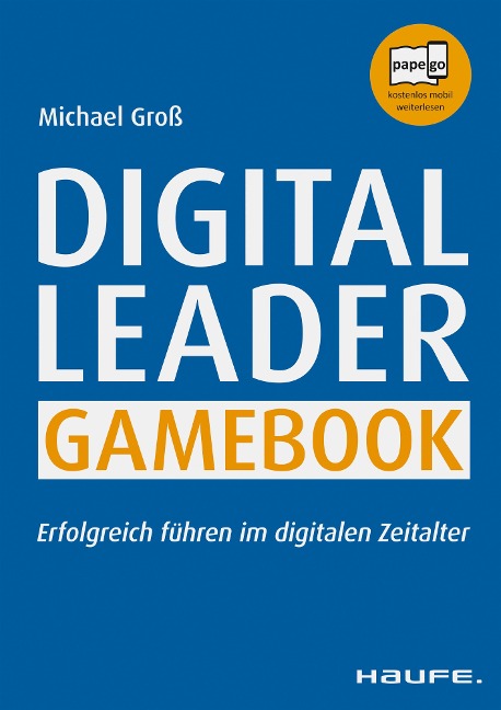 Digital Leader Gamebook - Michael Groß