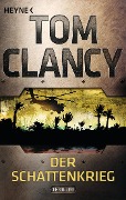 Cover-Bild zum Titel 'Der Schattenkrieg' von 'Tom Clancy'