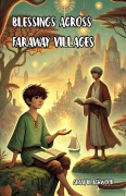 Cover-Bild zum Titel 'Blessings Across Faraway Villages' von 'Courtney Sterling'