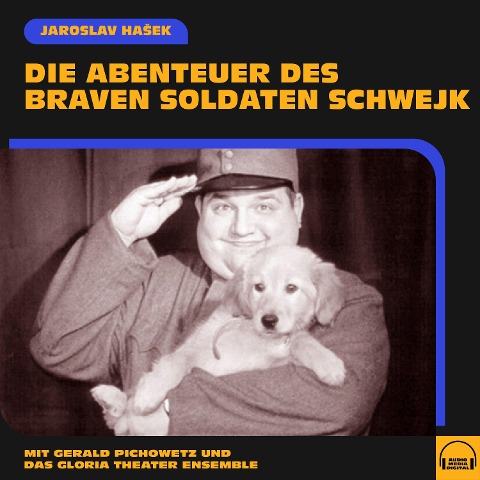 Die Abenteuer des braven Soldaten Schwejk - Jaroslav Hasek