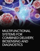 Cover-Bild zum Titel 'Multifunctional Systems for Combined Delivery, Biosensing and Diagnostics' von ''