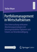 Cover-Bild zum Titel 'Portfoliomanagement in Wirtschaftskrisen' von 'Stefan Meyer'