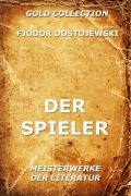 Cover-Bild zum Titel 'Der Spieler' von 'Fjodor Dostojewski'