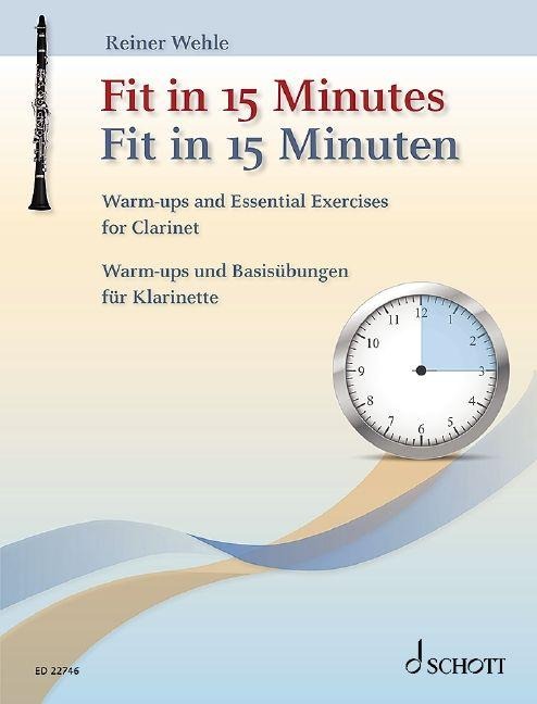 Fit in 15 Minuten - Klarinette - Reiner Wehle
