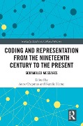 Cover-Bild zum Titel 'Coding and Representation from the Nineteenth Century to the Present' von ''