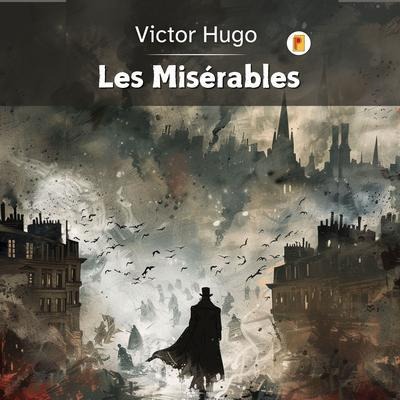 Les Misérables (French Edition) - Victor Hugo